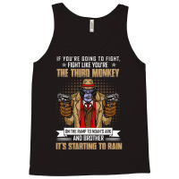 Vintage If Youre Going To Fight Fight Like Monkey Tank Top | Artistshot