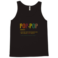 Grandpa Pop Pop Funny Definition Cool Retro Gift F Tank Top | Artistshot