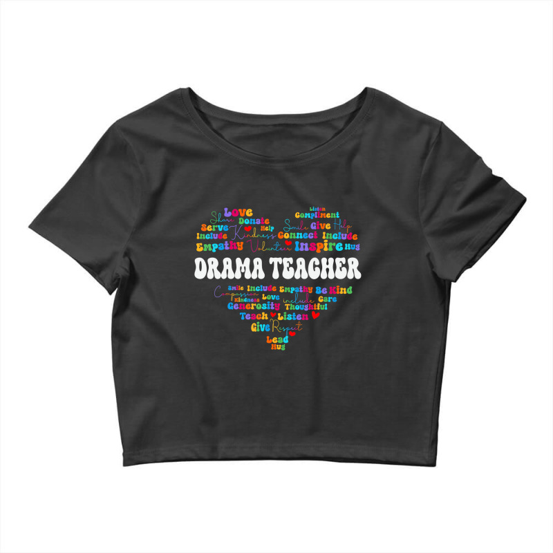 Cute Drama Teacher Appreciation Week Back To Schoo Crop Top by aiiluurosy | Artistshot