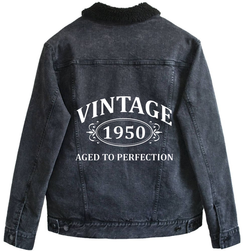 Vintage 1950 Aged To Perfection Unisex Sherpa-lined Denim Jacket | Artistshot