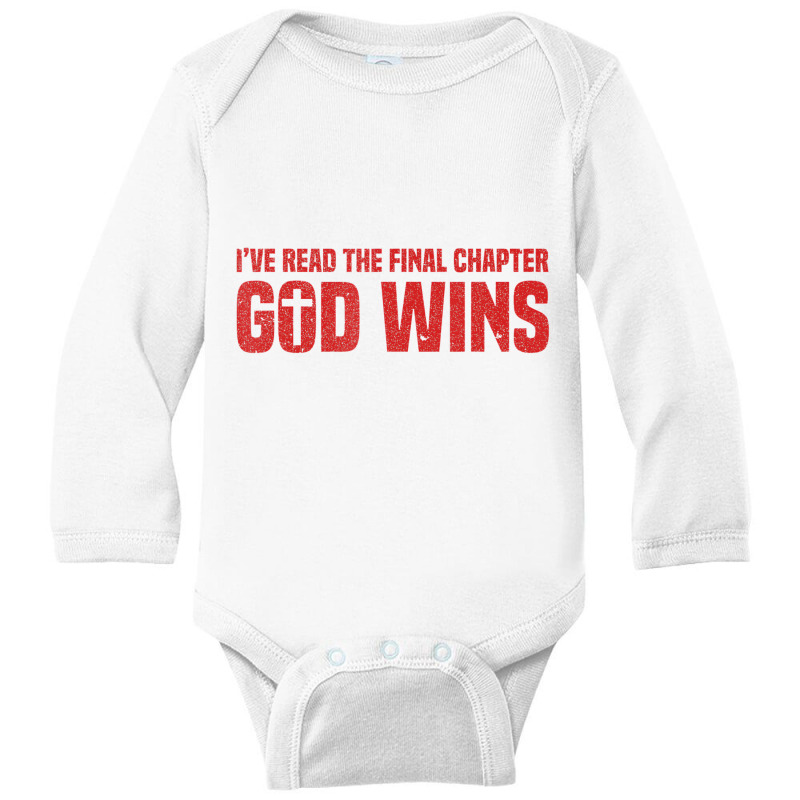 I've Read The Final Chapters God Wins, Christian A Long Sleeve Baby Bodysuit by ravand | Artistshot