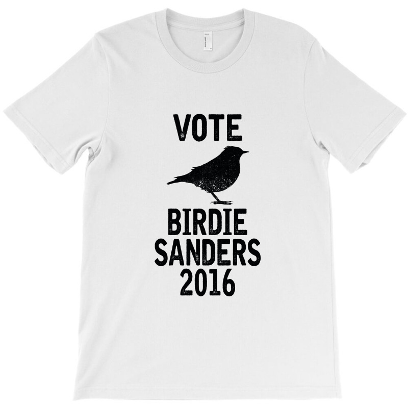 Vote For Birdie Sander T-shirt | Artistshot