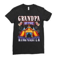 Grandpa Of The Birthday Ringmaster Circus Party T Ladies Fitted T-shirt | Artistshot