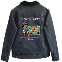 I Will Not Get Another Guitar Pedal Ever Unisex Sherpa-lined Denim Jacket | Artistshot