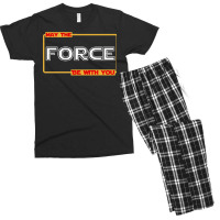 May The Force Be With You Men's T-shirt Pajama Set | Artistshot