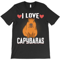 I Love Capybaras   Funny Capybara Cavies Rodent Lo T-shirt | Artistshot