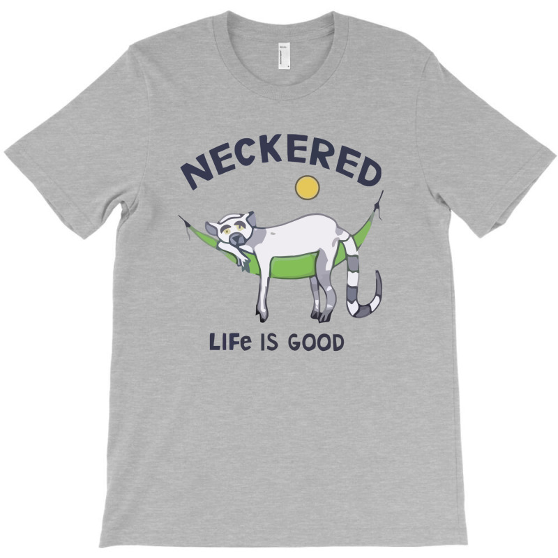 Neckered Life Is Good 2023 T-shirt | Artistshot