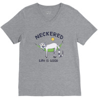 Neckered Life Is Good 2023 V-neck Tee | Artistshot