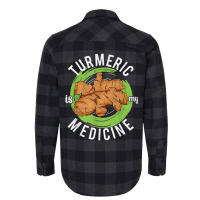 Turmeric Is My Medicine Herbal Herbalist Day Herba Flannel Shirt | Artistshot