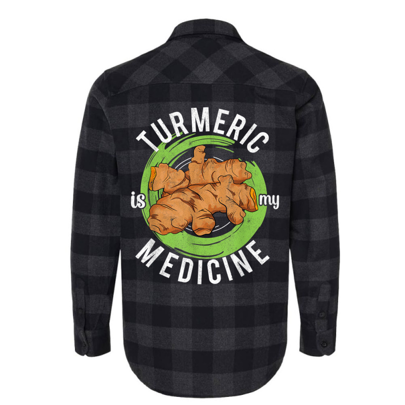 Turmeric Is My Medicine Herbal Herbalist Day Herba Flannel Shirt by voutsro | Artistshot