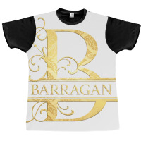 Barragan Name T Shirt Graphic T-shirt | Artistshot