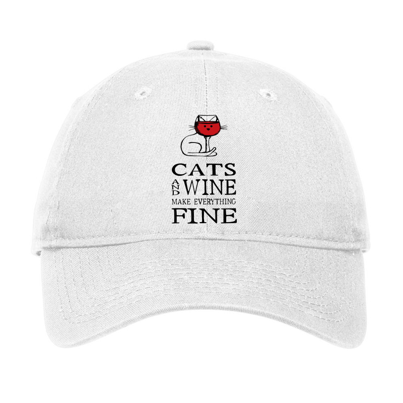 Cats And Wine Make Everything Fine   Cats And Wine Adjustable Cap | Artistshot