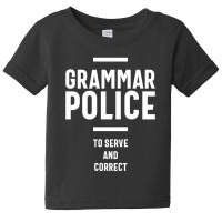 Grammar Police Women And Kids Funny Costume Idea Baby Tee | Artistshot