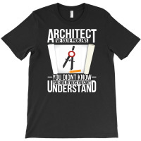 Architect   Building Gift For Profession House Con T-shirt | Artistshot