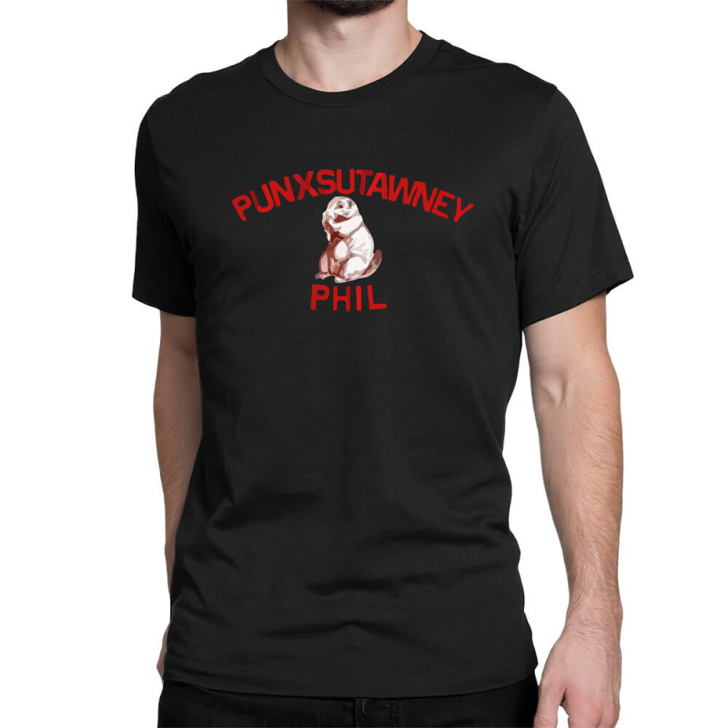 Punxsutawney Phil Classic T-shirt | Artistshot