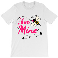 Bee Mine Pink Heart And Honey Bee Valentines Day T T-shirt | Artistshot