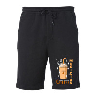 Just A Musician Who Loves Coffee Quote Design Fleece Short | Artistshot