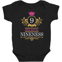 Her Royal Nineness 9th Birthday For Nine Year Old Baby Bodysuit | Artistshot