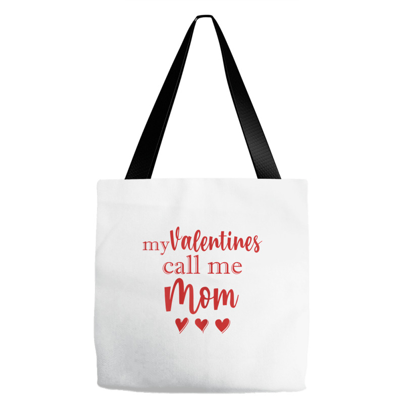 Womens My Valentines Call Me Mom Shirt   Mommy Val Tote Bags | Artistshot