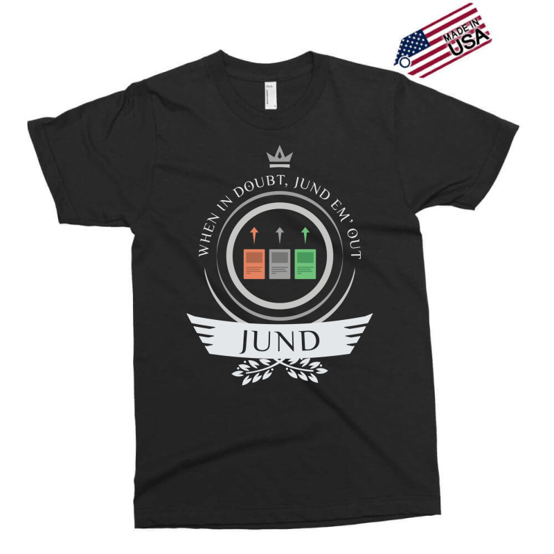 Jund Life Exclusive T-shirt by fettekolatz | Artistshot