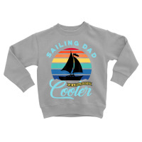 Mens Sailing Dad   Sailboat Sail Boating Captain S Toddler Sweatshirt | Artistshot