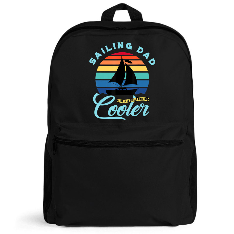 Mens Sailing Dad   Sailboat Sail Boating Captain S Backpack | Artistshot