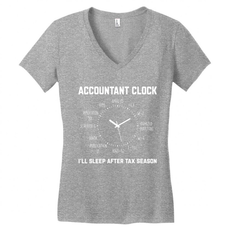 Funny Tax Accountant Clock I'll Sleep After Tax Se Women's V-Neck T-Shirt by worrekal | Artistshot