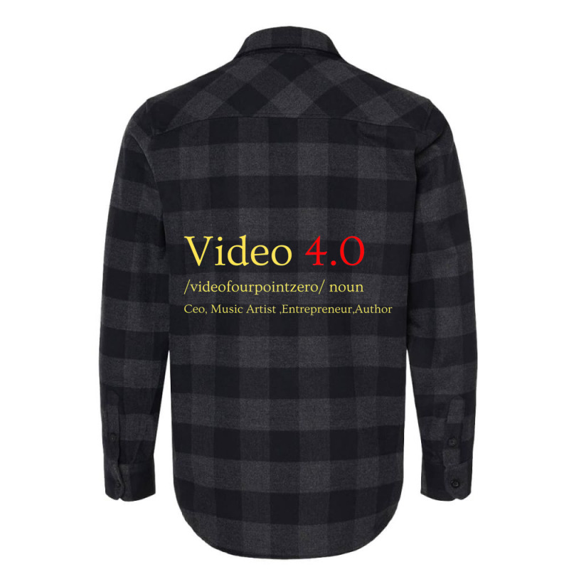 Video 4.0 Fourpointzero Dictionary Definition ,tex Flannel Shirt by terrilyn | Artistshot