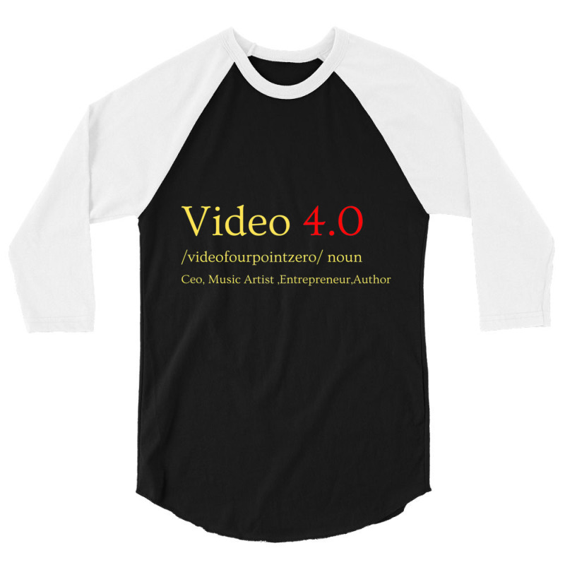 Video 4.0 Fourpointzero Dictionary Definition ,tex 3/4 Sleeve Shirt by terrilyn | Artistshot