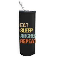 Archery Eat Sleep Repeat Bow Archer Target Player  Skinny Tumbler | Artistshot