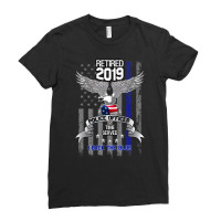 Police Officer Retirement 2019 I Black The Blue T Ladies Fitted T-shirt | Artistshot