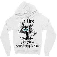 Funny Cat Lover It's Fine I'm Fine Everything Is F Zipper Hoodie | Artistshot