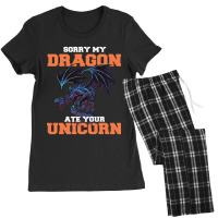 Sorry My Dragon Ate Your Unicorn Unicorn Dragon Sh Women's Pajamas Set | Artistshot