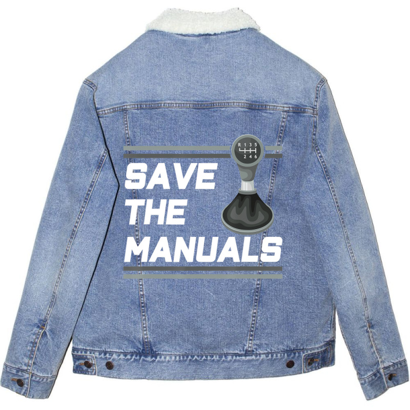 Vintage Save The Stick Manual Transmission Car T S Unisex Sherpa-Lined Denim Jacket by terrilyn | Artistshot