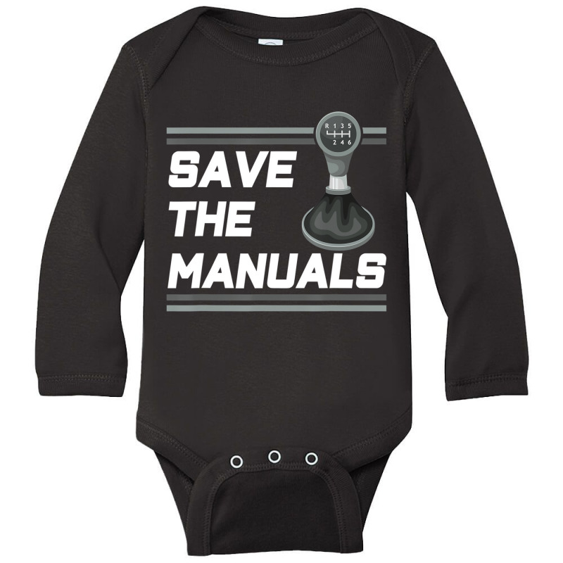 Vintage Save The Stick Manual Transmission Car T S Long Sleeve Baby Bodysuit by terrilyn | Artistshot