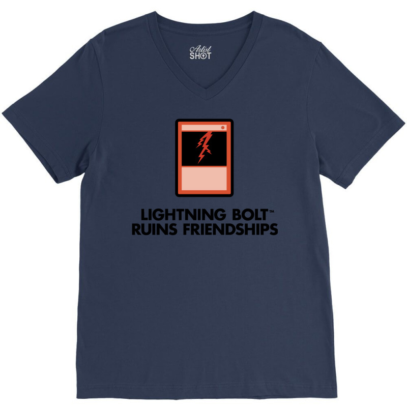 Lightning Bolt Ruins Friendships 19 V-Neck Tee by kubalgopinc | Artistshot