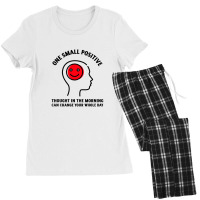 One Small Positive Thought In The Morning Can Change Your Whole Day Women's Pajamas Set | Artistshot