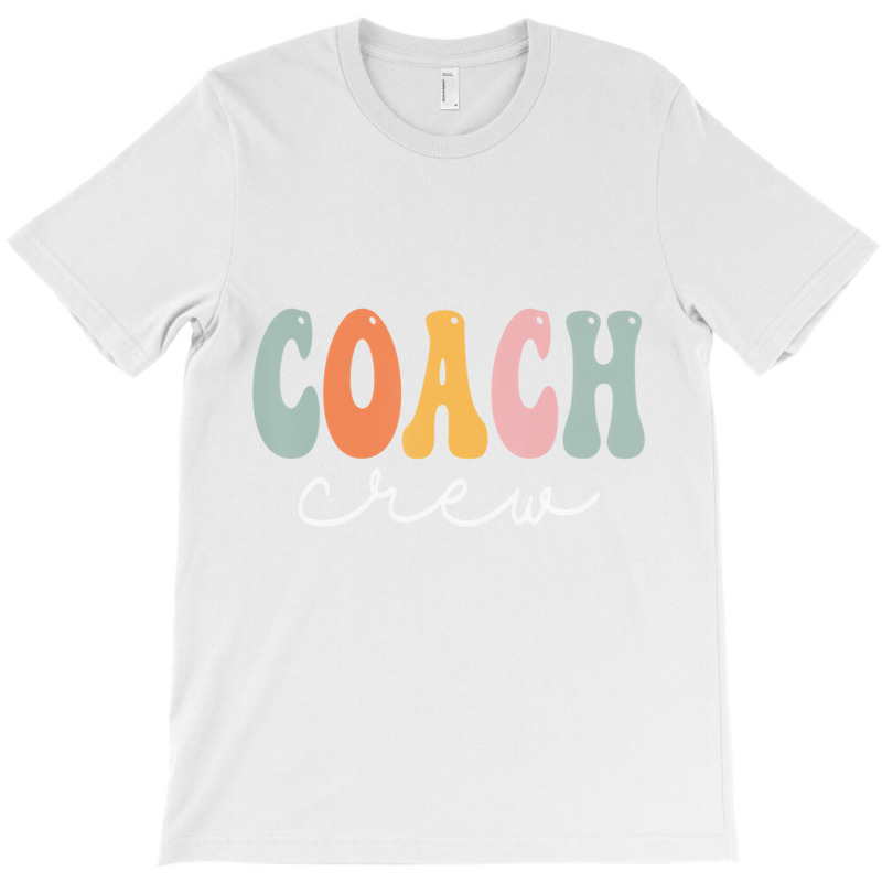 Coach Crew Retro Groovy Vintage Happy First Day Of T-shirt | Artistshot