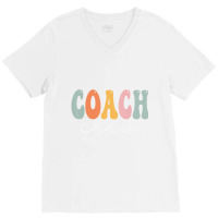 Coach Crew Retro Groovy Vintage Happy First Day Of V-neck Tee | Artistshot