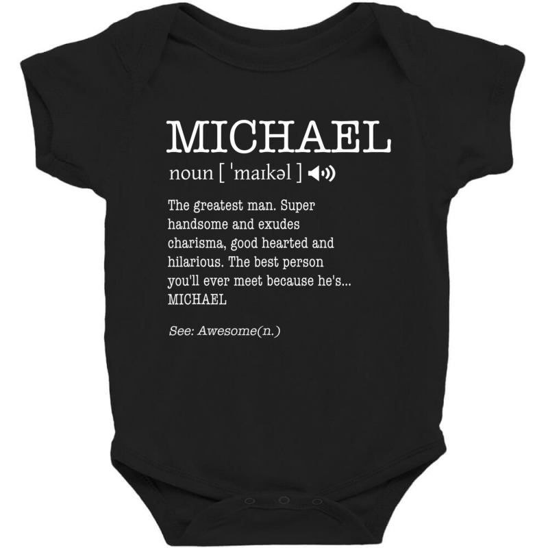 Michael Funny Adult Men First Name Definition Pers Baby Bodysuit by bettincam | Artistshot