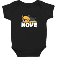 Napping Yorkshire Terrier Tee Nope Lazy Dogs Lover Pets Baby Bodysuit | Artistshot