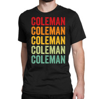 Coleman County, Texas, Rainbow Text Design T Shirt Classic T-shirt | Artistshot