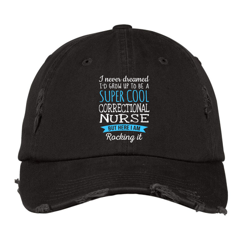 Funny Correctional Nurse Tshirt Appreciation Gifts Vintage Cap | Artistshot