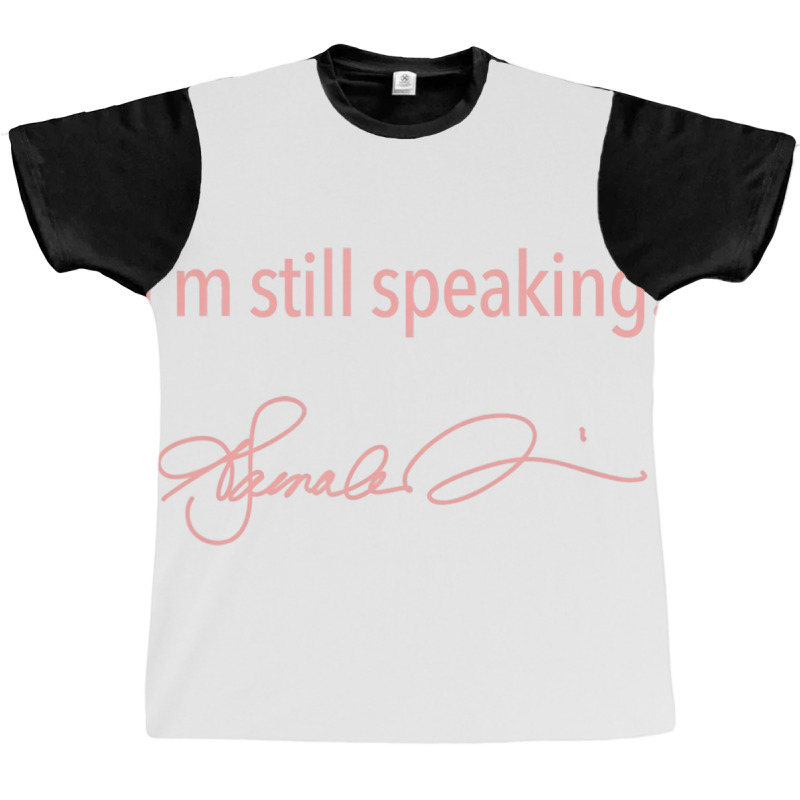 I'm Still Speaking   Kamala (pink) T Shirt Graphic T-shirt | Artistshot