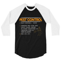 Exterminator Animal Control Pest Control T Shirt 3/4 Sleeve Shirt | Artistshot