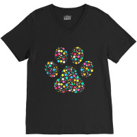 Colourful Polka Dot Dog Paw International Dot Day V-neck Tee | Artistshot