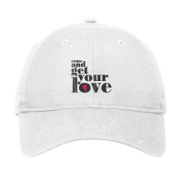 Come And Get Your Love Quote T Shirt Adjustable Cap | Artistshot