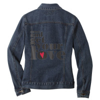 Come And Get Your Love Quote T Shirt Ladies Denim Jacket | Artistshot