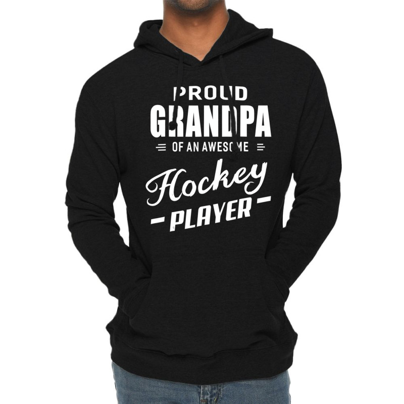 Proud Grandpa Of An Awesome Hockey Player T Shirt Lightweight Hoodie by africaka | Artistshot