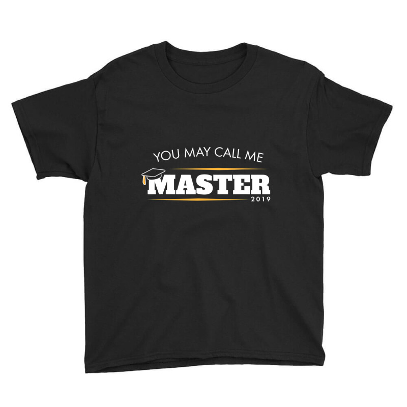 Funny Masters Degree Gift You May Call Me Master G Youth Tee by mogakino | Artistshot